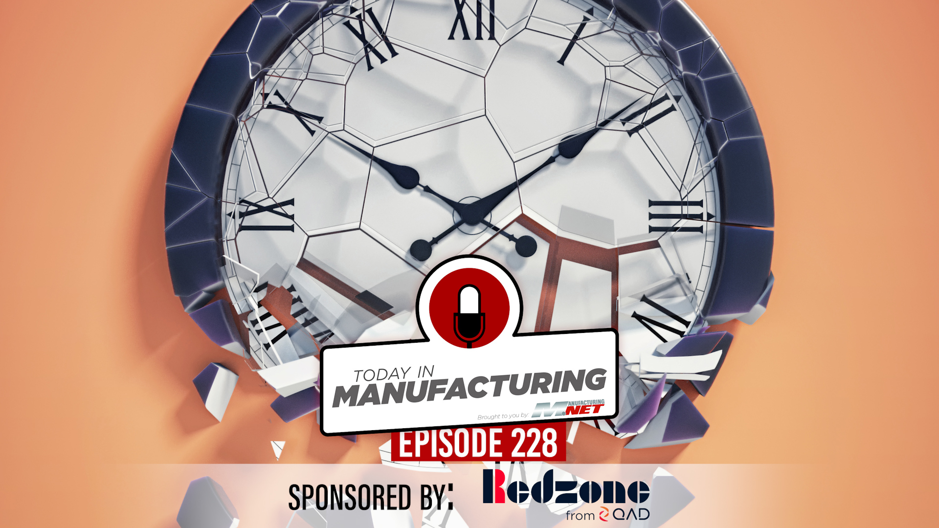Broken clock graphic for Today in Manufacturing podcast episode 228